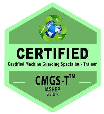 Certified Machine Guarding Specialist - Trainer (CMGS - Trainer)